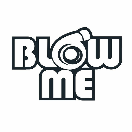 Blow Me Vinyl Decor